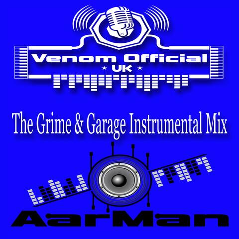 The Grime & Garage Instrumental Mix