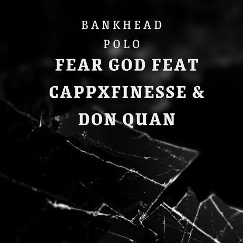 Fear God (feat. Don Quan)