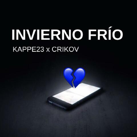 INVIERNO FRIO (feat. Kappe23)
