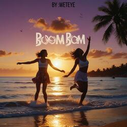 BOOM BOOM