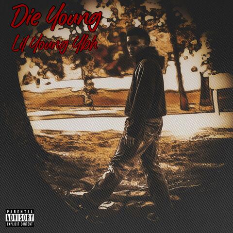 Die Young