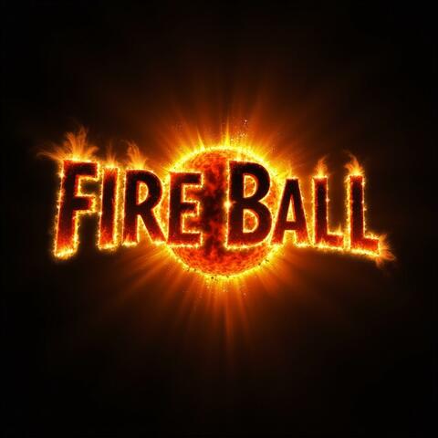 What The Helly Fire Ball
