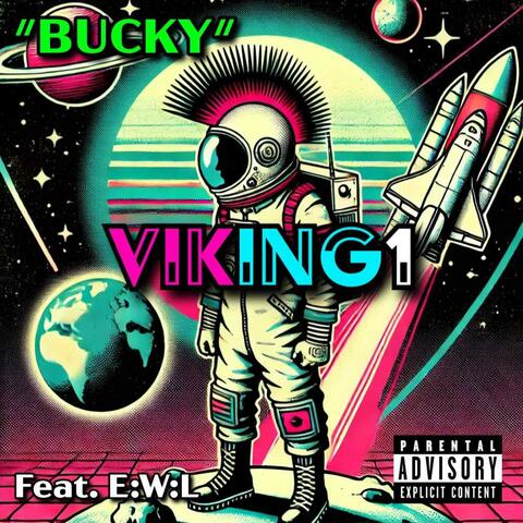 The Ballad of Bucky Rogers (feat. Dustin Foulk[EWL])