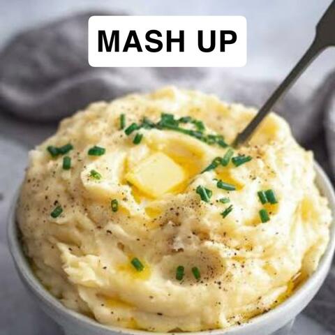 MASH UP
