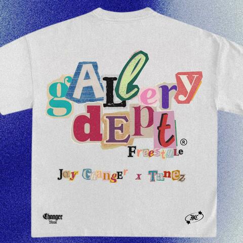 gALlery dEPt. Freestyle (feat. Tanez)