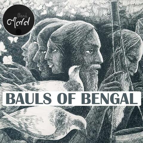 Bauls of Bengal