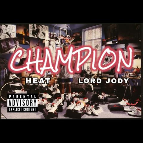 Champion (feat. Lord Jody)