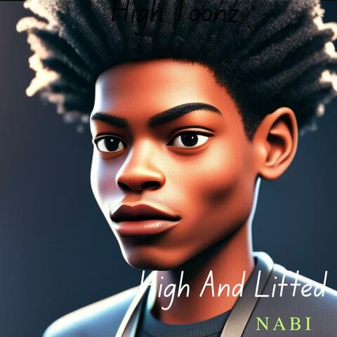 High and Lifted (feat. Nabi)