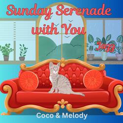 Sunday Serenade with You