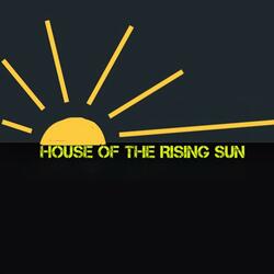 House Of The Rising Sun (heaven version)
