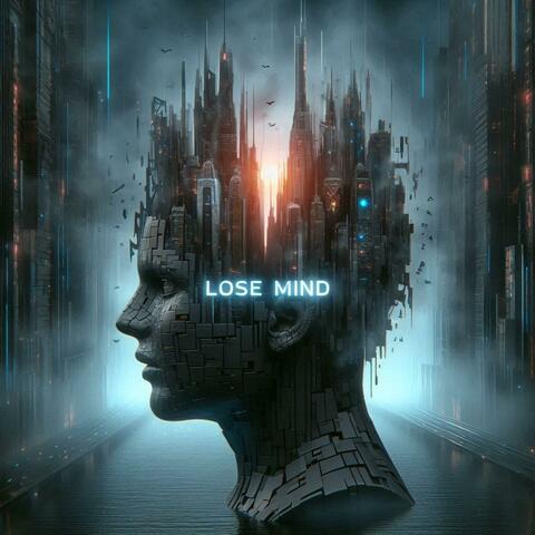 Lose Mind