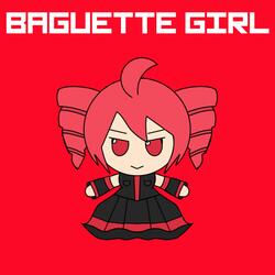 BAGUETTE GIRL