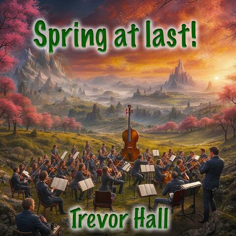 Spring at Last!