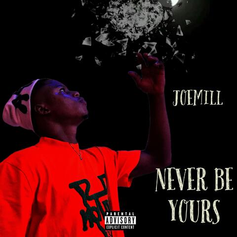 Never be yours