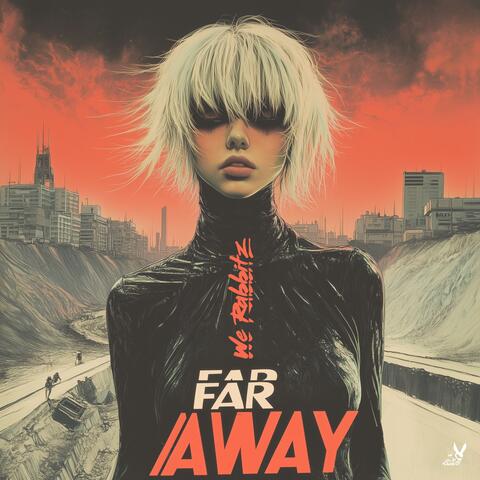 Far Away