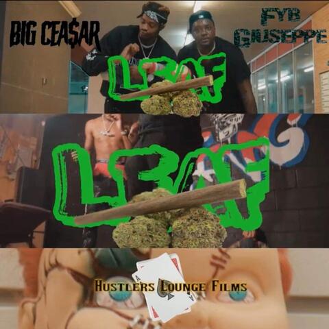 Leaf (feat. Cae$er)