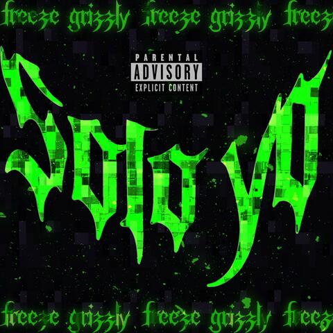 SOLO YO (feat. GRIZZLY)