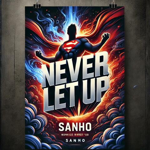 Never Let Up