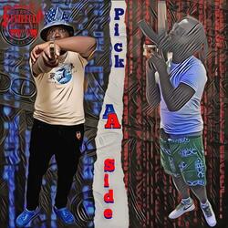 Picc A Side (feat. APG Renegade)