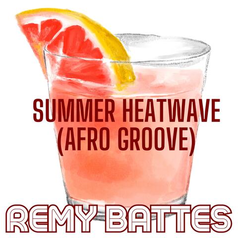 Summer Heatwave (Afro Groove)