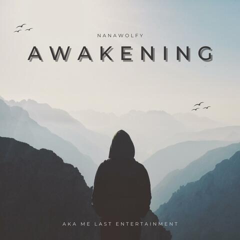 AWAKENING