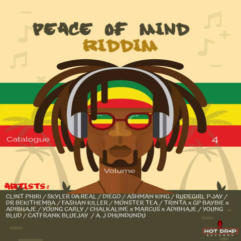 Peace Of Mind Riddim