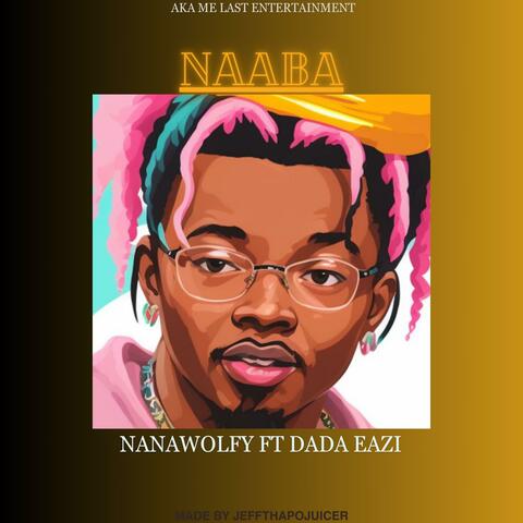 NAABA (feat. DADAEAZI)