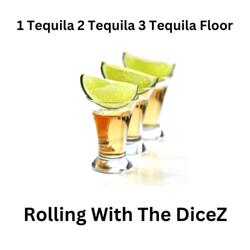 1 Tequila 2 Tequila 3 Tequila Floor