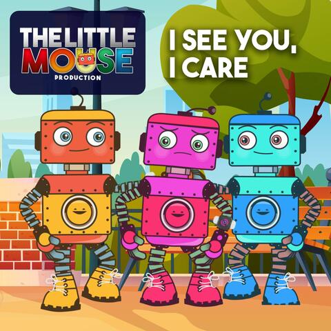 I see you, I care