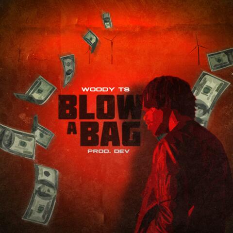 Blow a Bag