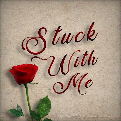 Stuck With Me