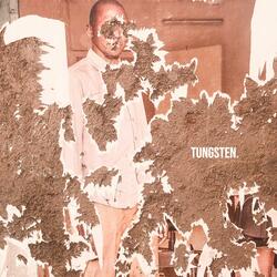 Tungsten (Single Version)