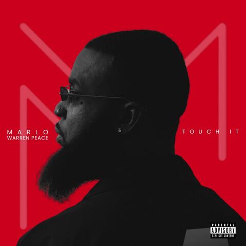 Touch It (feat. Warren Peace)