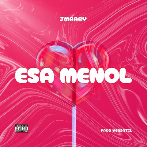 Esa Menol (feat. Versatil Eldelospalos)