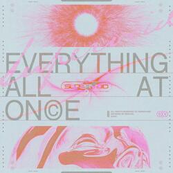 Everything All At Once