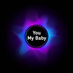 You My Baby