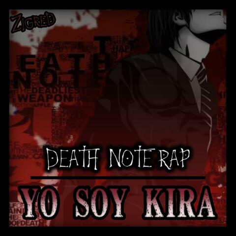 Yo soy Kira (Death Note rap)
