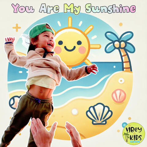 You Are My Sunshine
