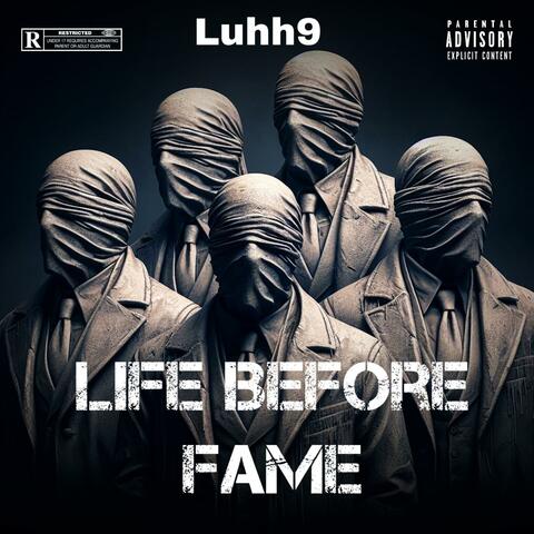 Life Before Fame
