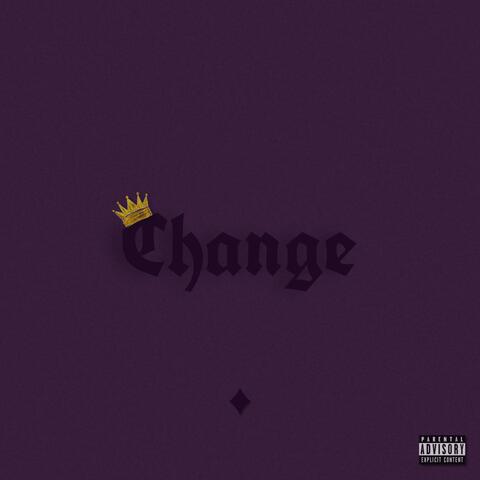 Change (Reimagined)