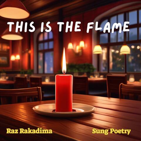 This Is The Flame