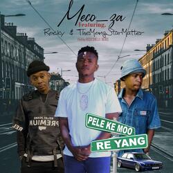Pele ke moo re yang (feat. Rocky & The Mongstar)