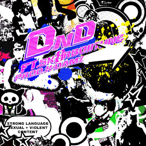 DND (feat. Sk8rboiitune)