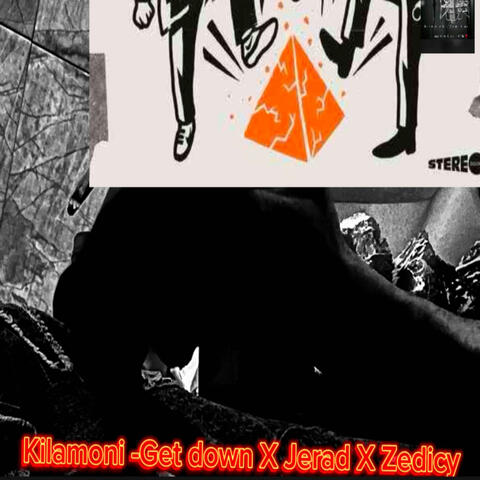 Get down (feat. Jerad & Zedicy)