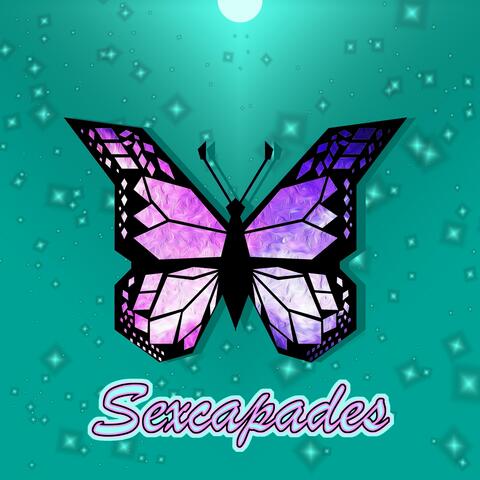 INTERSTELLAR LOVE SONGS: SEXCAPADES