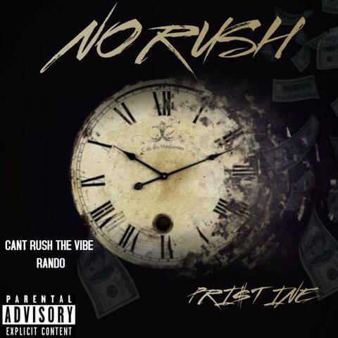 No Rush