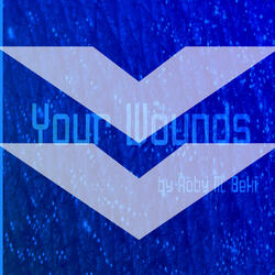 Your Wounds (Slowed down + Reverb Version)