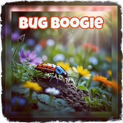 Bug Boogie