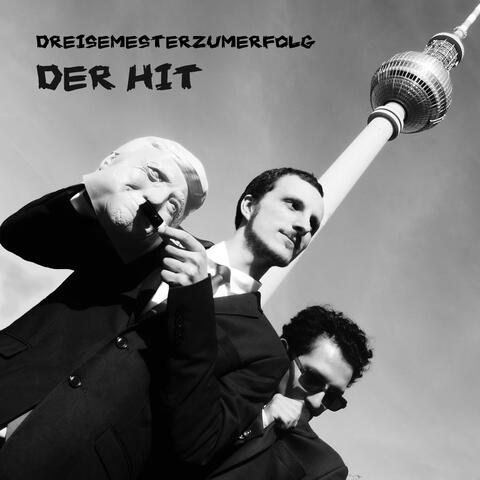 Der Hit