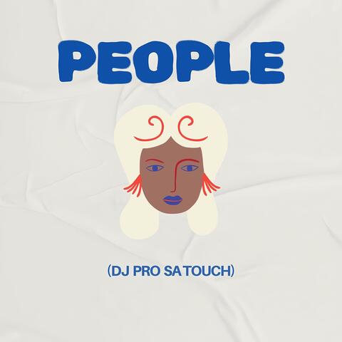 People(DJ PRO SA TOUCH)